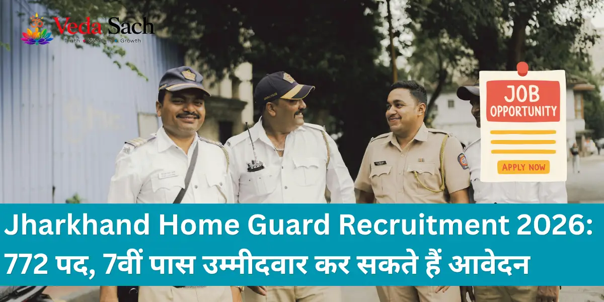 Jharkhand Home Guard Recruitment 2026 772 posts 7th pass Deoghar